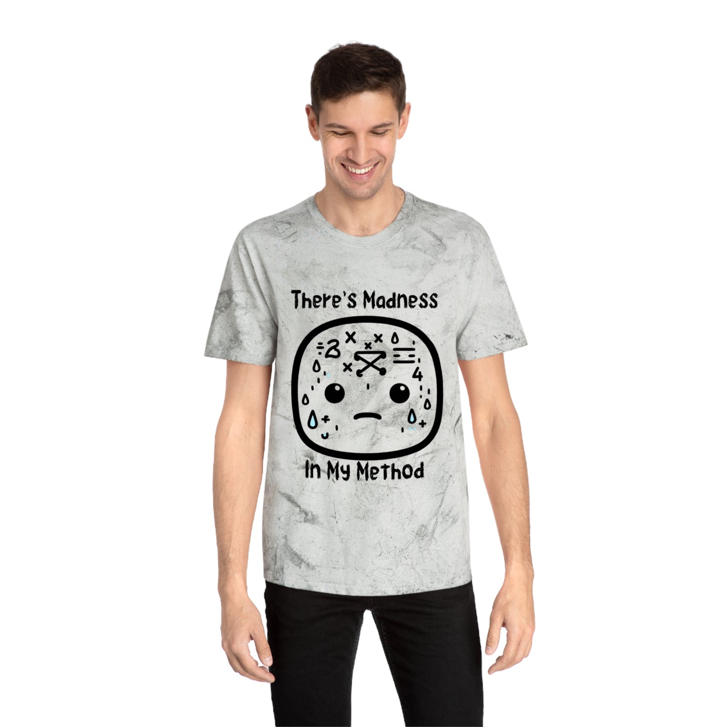 Unisex Color Blast T-Shirt | "There's Madness In My Method" Graphic Tee | Trendy Casual Wear for Kids & Adults