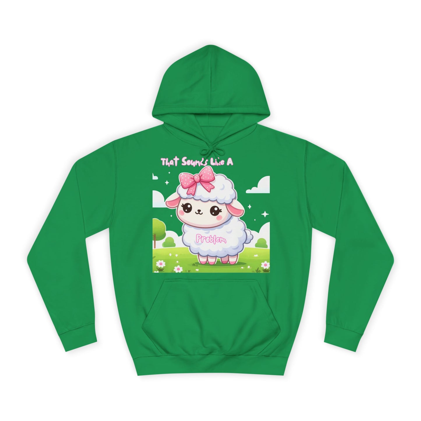 Ewe Problem - Unisex College Hoodie