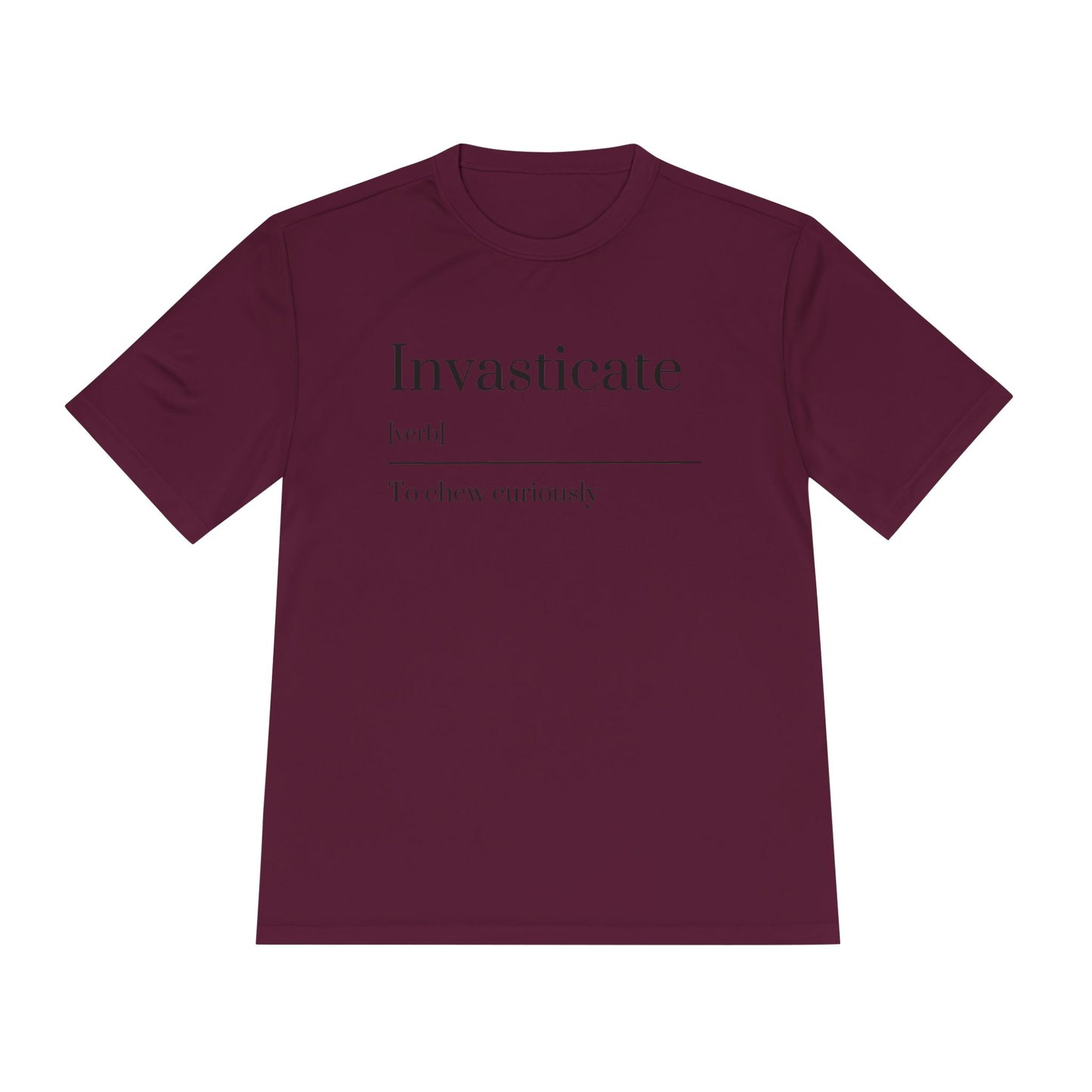 Invasticate Unisex Moisture Wicking Tee - Chew Curiously T-Shirt, Funny Tee, Unique Gift, Fitness Apparel, Casual Wear, Motivational Top