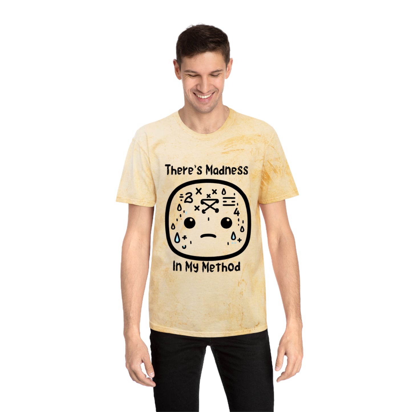 Unisex Color Blast T-Shirt | "There's Madness In My Method" Graphic Tee | Trendy Casual Wear for Kids & Adults