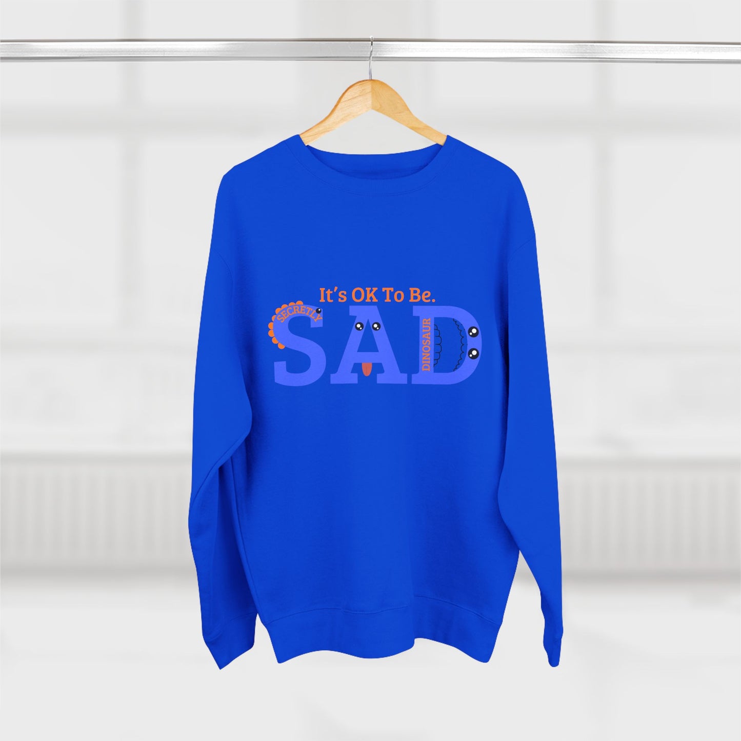 Unisex Crewneck Sweatshirt - "It's OK To Be SAD" Casual Comfort