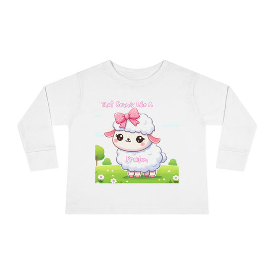 Cute Toddler Long Sleeve Tee - "That Sounds Like A Party" Design