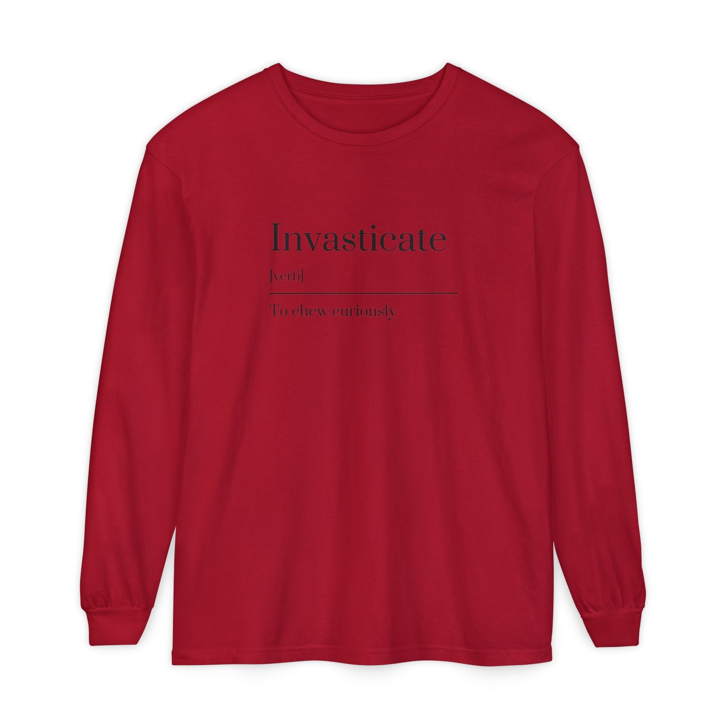 Invasticate Long Sleeve T-Shirt, Fun Definition Tee, Casual Vibe Shirt, Gift for Word Lovers, Unique Everyday Wear