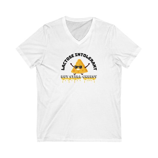 Lactose Intolerant But Still Cheesy V-Neck Tee, Funny T-Shirt, Cheese Lover Gift, Foodie Humor, Party Wear, Casual Outfit