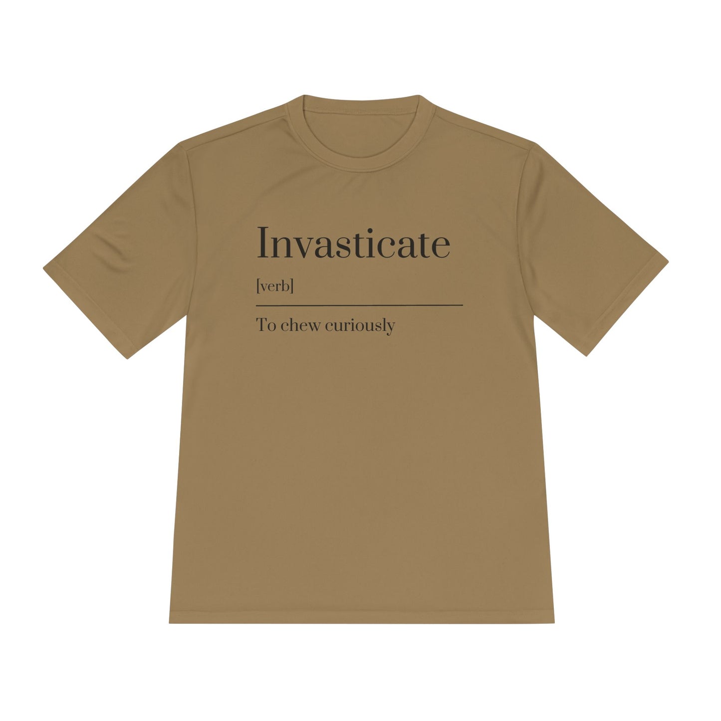 Invasticate Unisex Moisture Wicking Tee - Chew Curiously T-Shirt, Funny Tee, Unique Gift, Fitness Apparel, Casual Wear, Motivational Top