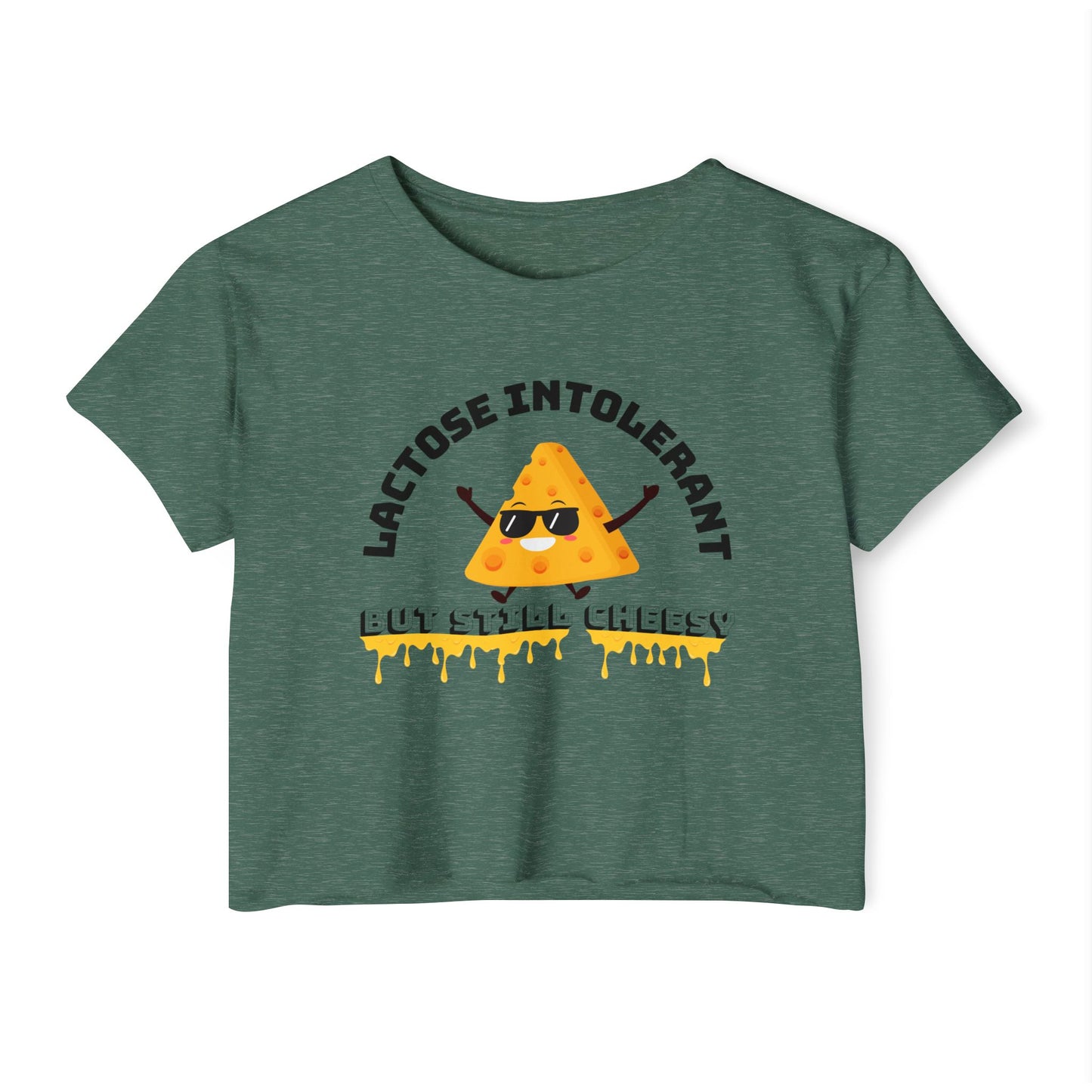 Lactose Intolerant But Still Cheesy Festival Crop Top - Fun Tee, Women's Summer Top, Funny Graphic Shirt, Gift for Cheese Lovers, [...]