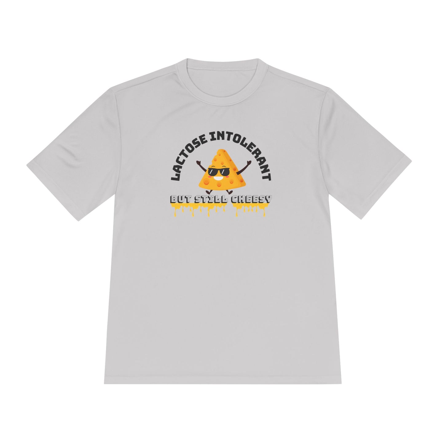 Lactose Intolerant But Still Cheesy Tee - Fun Unisex Moisture Wicking T-Shirt for Foodies, Great for Birthdays, Gifting, and Casual [...]