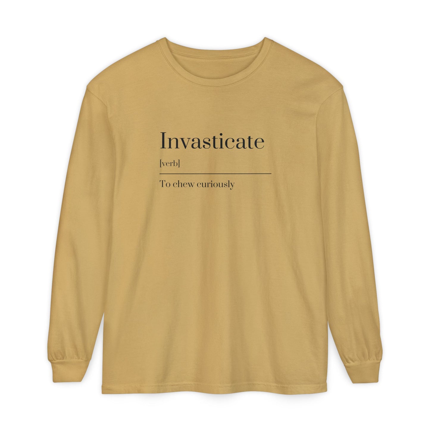 Invasticate Long Sleeve T-Shirt, Fun Definition Tee, Casual Vibe Shirt, Gift for Word Lovers, Unique Everyday Wear