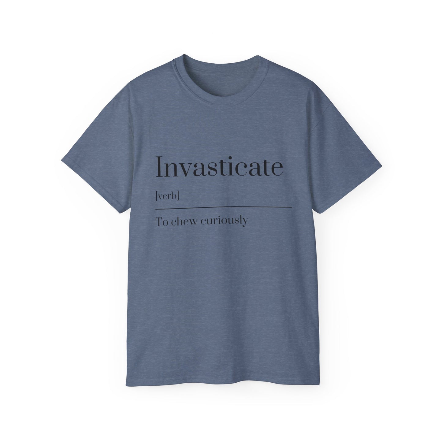 Invasticate Unisex Ultra Cotton Tee - Unique Curiosity Shirt, Gift for Readers, Casual Wear, Birthday, Funny Gift