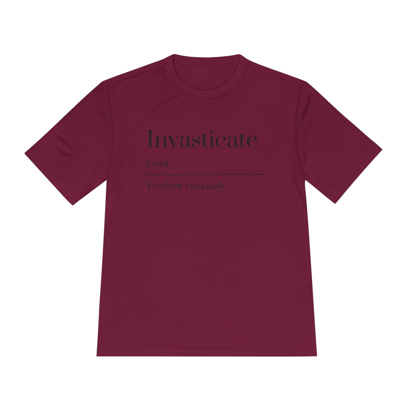 Invasticate Unisex Moisture Wicking Tee - Chew Curiously T-Shirt, Funny Tee, Unique Gift, Fitness Apparel, Casual Wear, Motivational Top