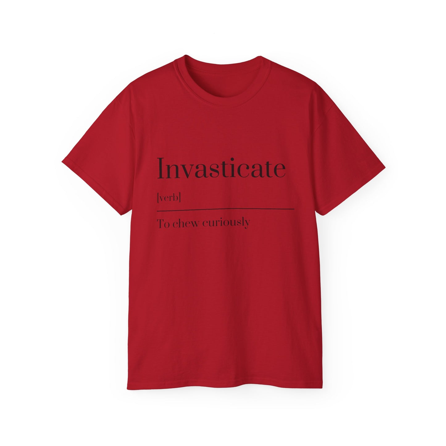 Invasticate Unisex Ultra Cotton Tee - Unique Curiosity Shirt, Gift for Readers, Casual Wear, Birthday, Funny Gift
