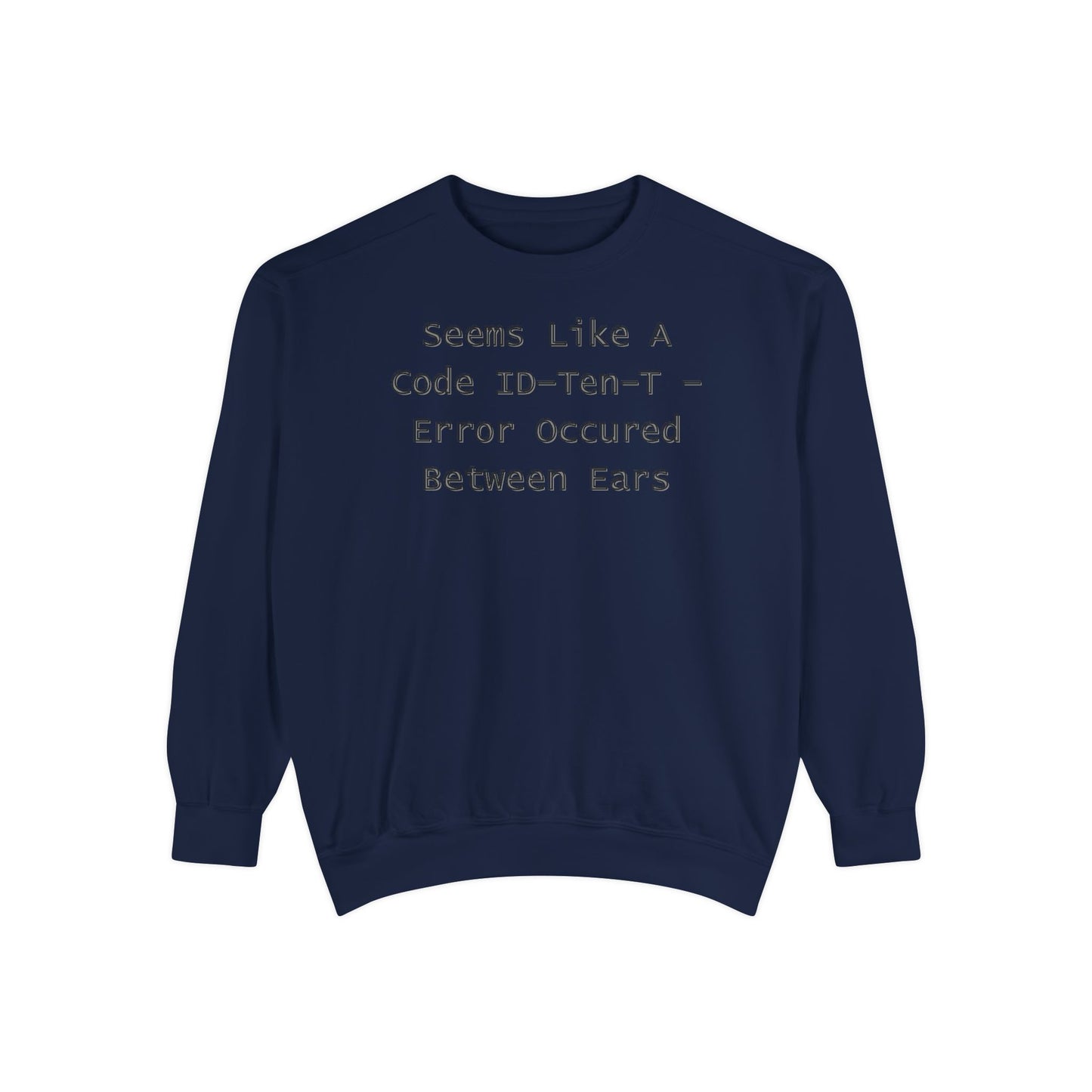 Unisex Garment-Dyed Sweatshirt