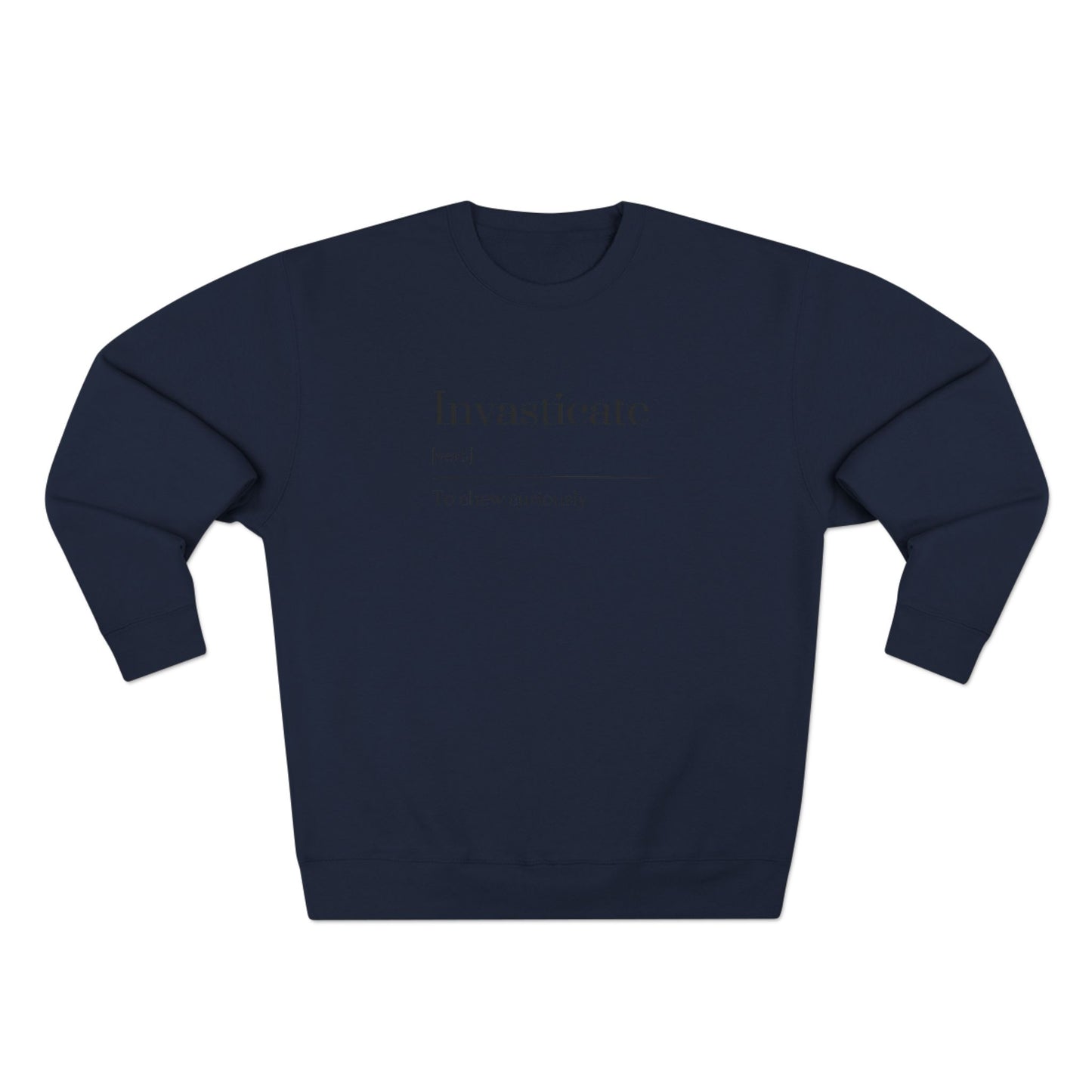 Cozy Unisex Crewneck Sweatshirt - Perfect Gift for Friends, Casual Wear, Inspirational Quote, Everyday Comfort, Unique Style
