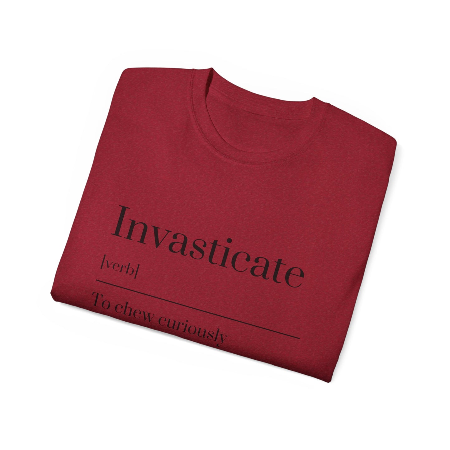 Invasticate Unisex Ultra Cotton Tee - Unique Curiosity Shirt, Gift for Readers, Casual Wear, Birthday, Funny Gift