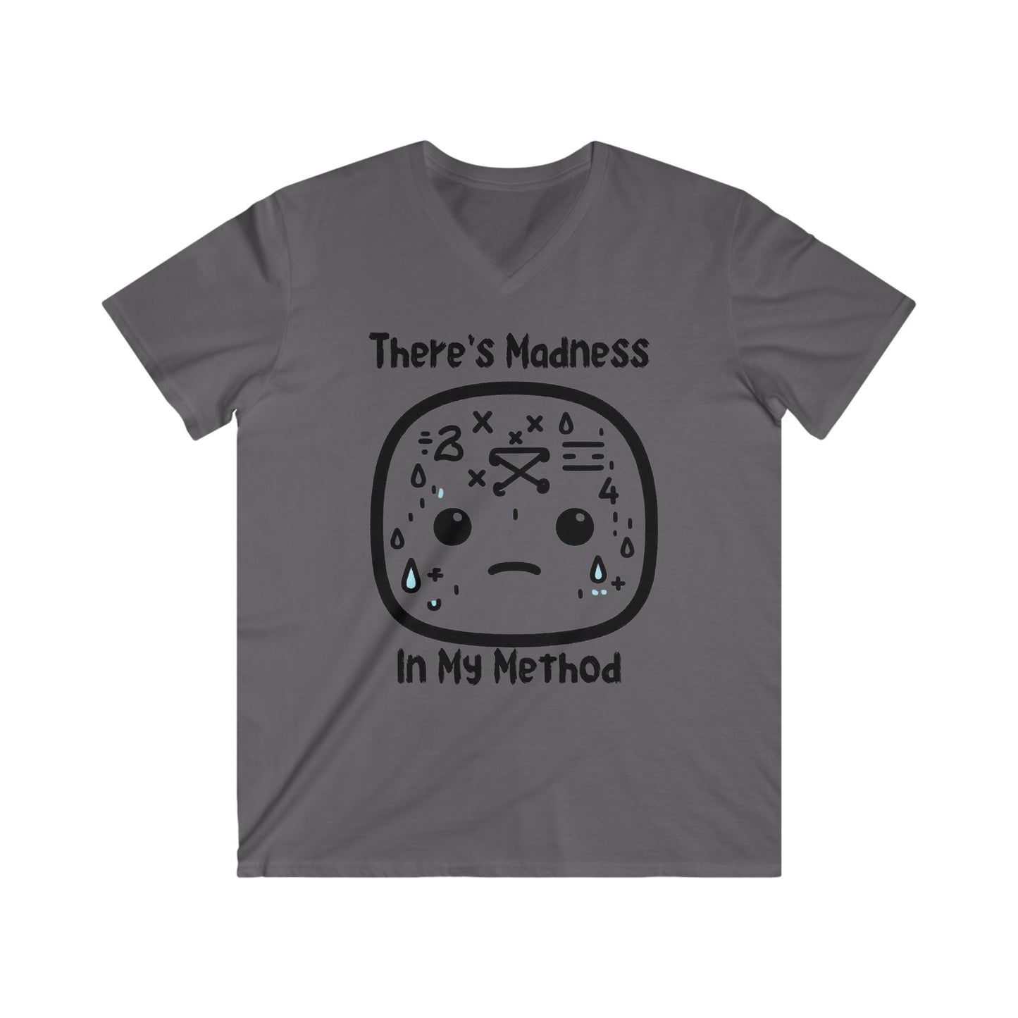 There's Madness in my Method - Men's Fitted V-Neck Short Sleeve Tee